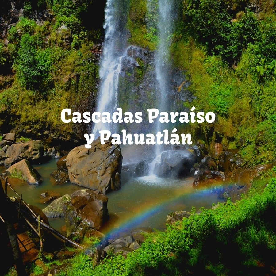 CASCADAS PARAÍSO Y PAHUATLÁN, PUEBLO MÁGICO. Desde Tuxpan